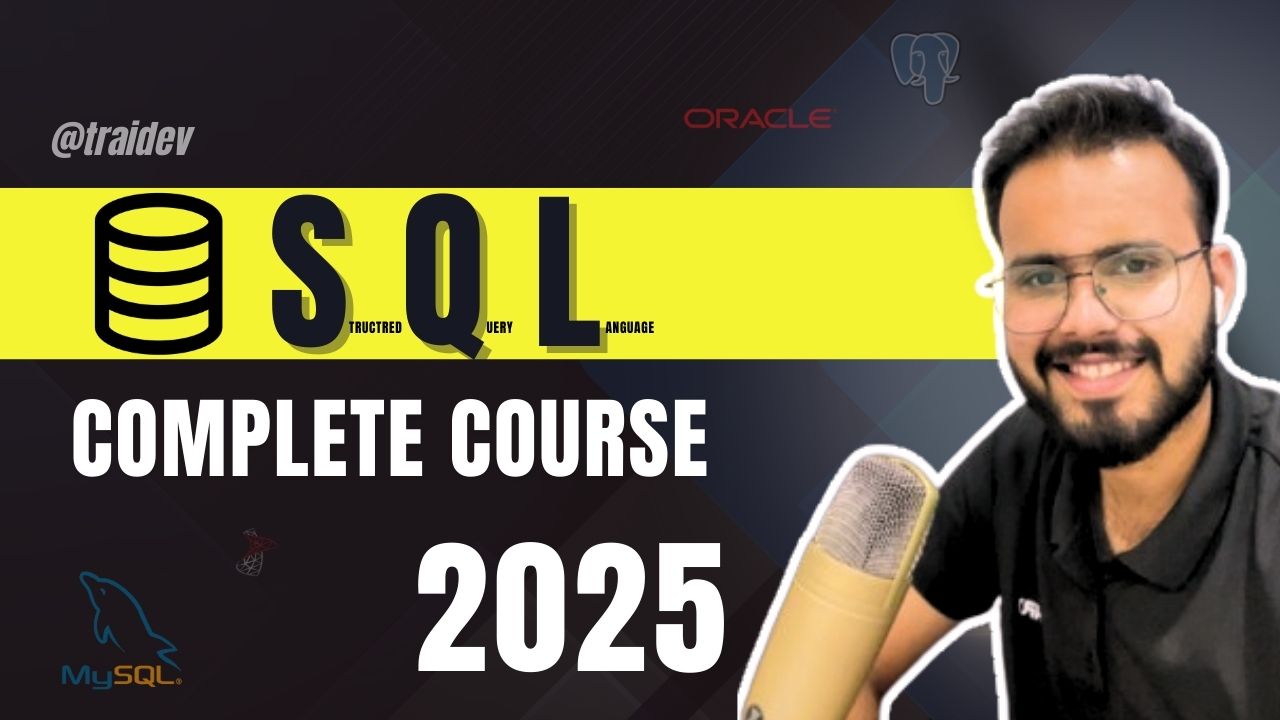 SQL Full Course 2025 | Complete SQL Course For Beginners in Hindi #sql